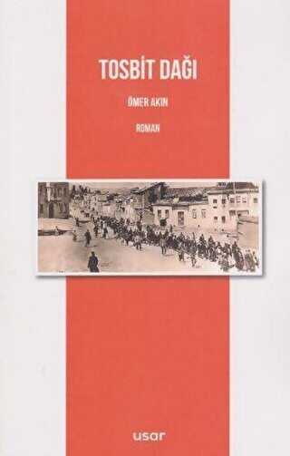 Tosbit Dağı - Usar Yayınları