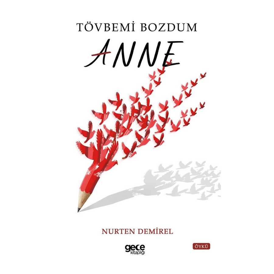 Tövbemi Bozdum Anne - 2