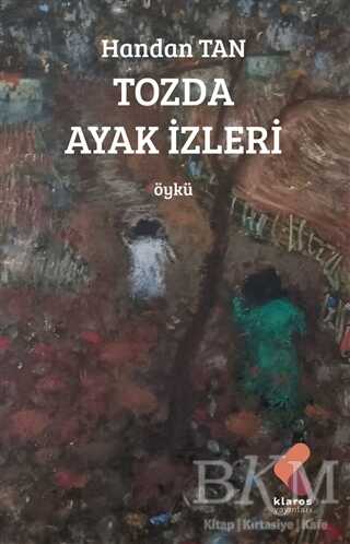 Tozda Ayak İzleri - Klaros Yayınları
