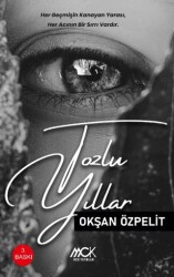 Tozlu Yıllar - MCK Yayınları
