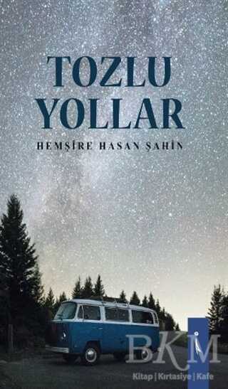 Tozlu Yollar - İkinci Adam Yayınları