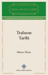 Trabzon Tarihi - Türk Tarih Kurumu Yayınları
