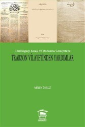 Trabzon Vilayetinden Yardımlar - Serander Yayınları