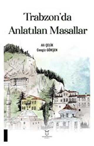 Trabzon`da Anlatılan Masallar