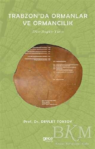 Trabzon`da Ormanlar ve Ormancılık - Gece Kitaplığı