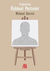 Trabzon’dan Öyküsel portreler - Baygenç Yayıncılık