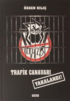 Trafik Canavarı Yakalandı! - 1