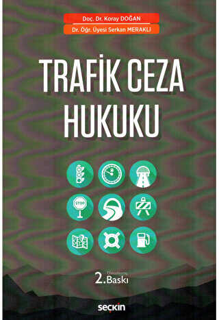Trafik Ceza Hukuku - Seçkin Yayıncılık