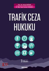 Trafik Ceza Hukuku - Seçkin Yayıncılık