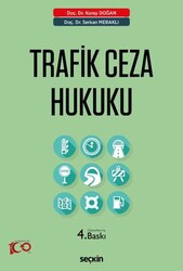 Trafik Ceza Hukuku - Seçkin Yayıncılık