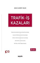 Trafik – İş Kazaları - Seçkin Yayıncılık
