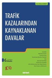 Trafik Kazalarından Kaynaklanan Davalar - Seçkin Yayıncılık