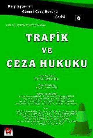 Trafik ve Ceza Hukuku - Seçkin Yayıncılık