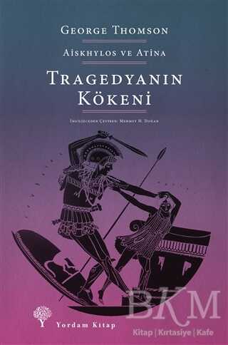 Tragedyanın Kökeni - Yordam Kitap