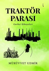 Traktör Parası - İkinci Adam Yayınları