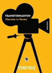 Transformasyon Sinema ve İnsan - Çıra Yayınları