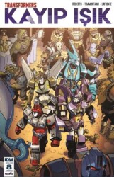 Transformers Kayıp Işık Bölüm 8 Kapak A - Presstij Kitap