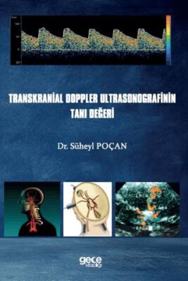 Transkranial Doppler Ultrasonografinin Tanı Değeri - 1