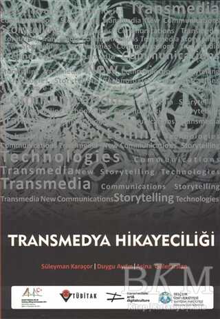 Transmedya Hikayeciliği - Çizgi Kitabevi Yayınları