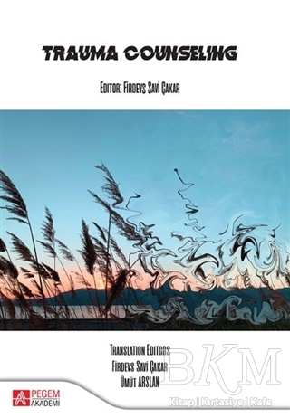 Trauma Counseling - Pegem Akademi Yayıncılık