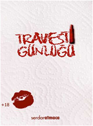 Travesti Günlüğü - Sokak Kitapları Yayınları