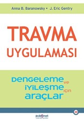 Travma Uygulaması - Psikonet Yayınları