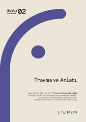 Travma ve Anlatı - Livera Yayınevi