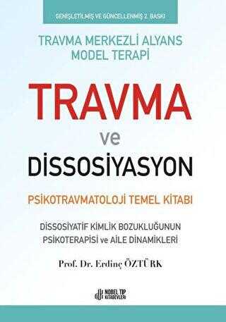 Travma ve Dissosiyasyon - Nobel Tıp Kitabevi