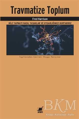 Travmatize Toplum - Ayrıntı Yayınları