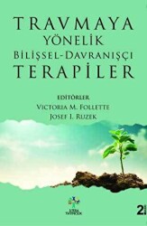 Travmaya Yönelik Bilişsel - Davranışçı Terapiler - Litera Yayıncılık