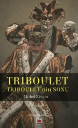 Triboulet - Triboulet’nin Sonu - Elips Kitap