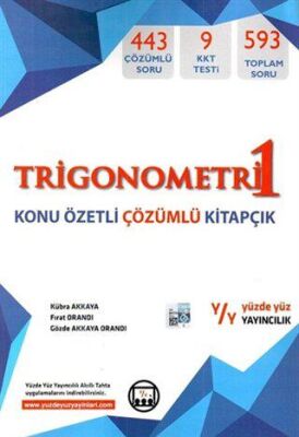 Yüzdeyüz Yayınları Trigonometri 1 - Konu Özetli Çözümlü Kitapçık - 1