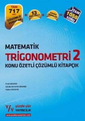 Yüzdeyüz Yayınları Matematik Trigonometri 2 - Konu Özetli Çözümlü Kitapçık - 1
