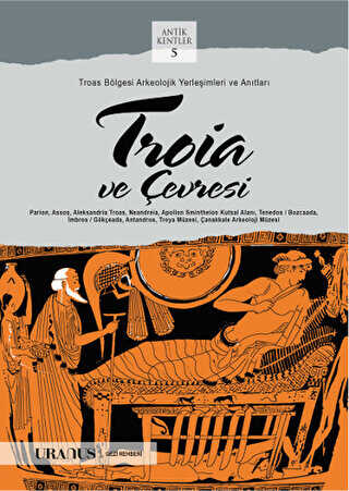 Troia ve Çevresi - Uranus