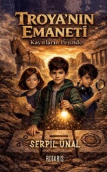 Troya`nın Emaneti - ROTARIS