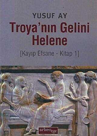 Troya`nın Gelini Helene