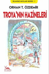 Troya`nın Hazineleri - Sarmal Kitabevi