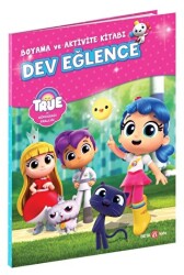 True Ve Gökkuşağı Krallığı Boyama Ve Aktivite Kitabı Dev Eğlence - Beta Kids