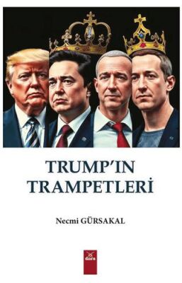 Trump`ın Trampetleri - 1