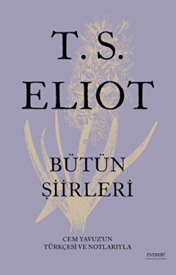 T.S. Elıot Bütün Şiirleri - 1