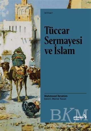 Tüccar Sermayesi ve İslam - Albaraka Yayınları
