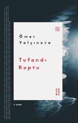 Tufandı Koptu - Ketebe Yayınları