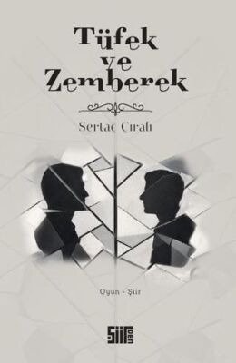 Tüfek ve Zemberek - 1