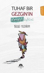 Tuhaf Bir Gezgin’in Alengirli Öyküsü - Mevsimler Kitap