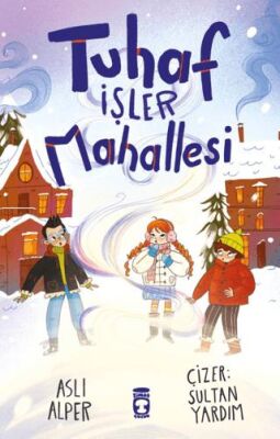 Tuhaf İşler Mahallesi - 1