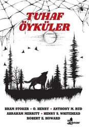 Tuhaf Öyküler - Çınar Yayınları