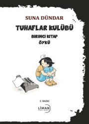 Tuhaflar Kulubü Birinci Kitap - Liman Yayınevi