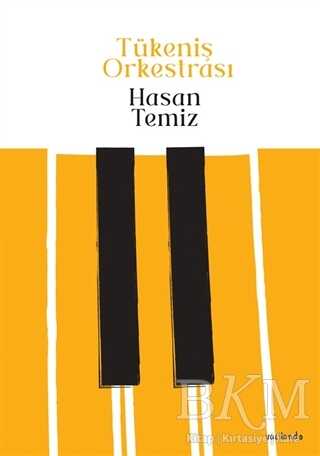 Tükeniş Orkestrası - Vacilando Kitap