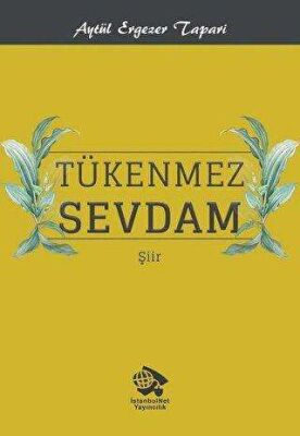 Tükenmez Sevdam - 1