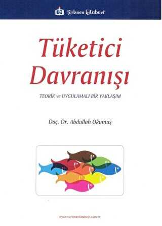 Tüketici Davranışı - Türkmen Kitabevi